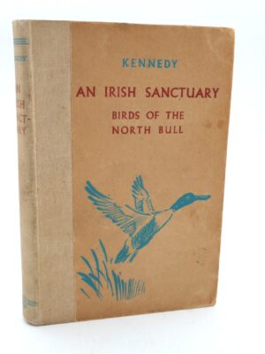 An Irish Sanctuary. Inscribed by the Publisher (1953)