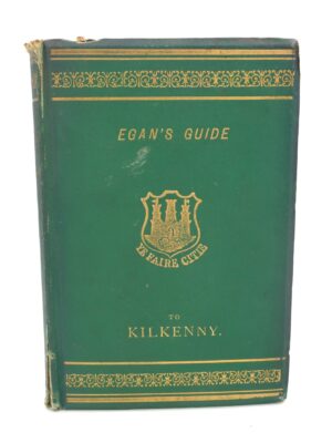Guide to the City and County of Kilkenny (1880)