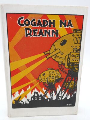 Cogadh Na Reann. The War of the Worlds (1934)