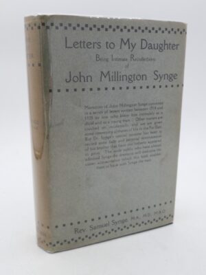 Letters to my Daughter. Memories of J.M. Synge (1931)