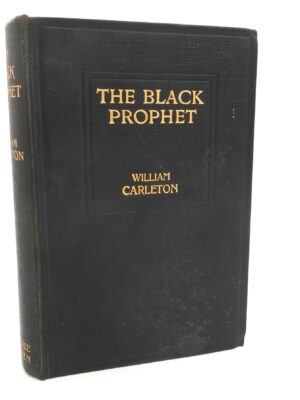 The Black Prophet.  A Tale of Irish Famine (1899)