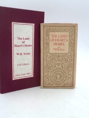 The Land of Heart's Desire. Publisher's Seasonal Gift Edition (1903)