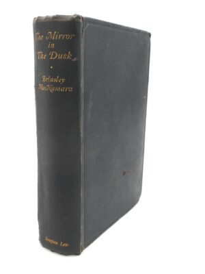 The Mirror in the Dusk. Inscribed by the Author (1928)