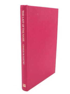 The Last of the Name. Inscribed Copy (1986)