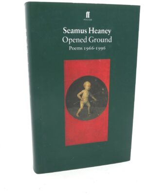 Opened Ground. Poems 1966-1996.
