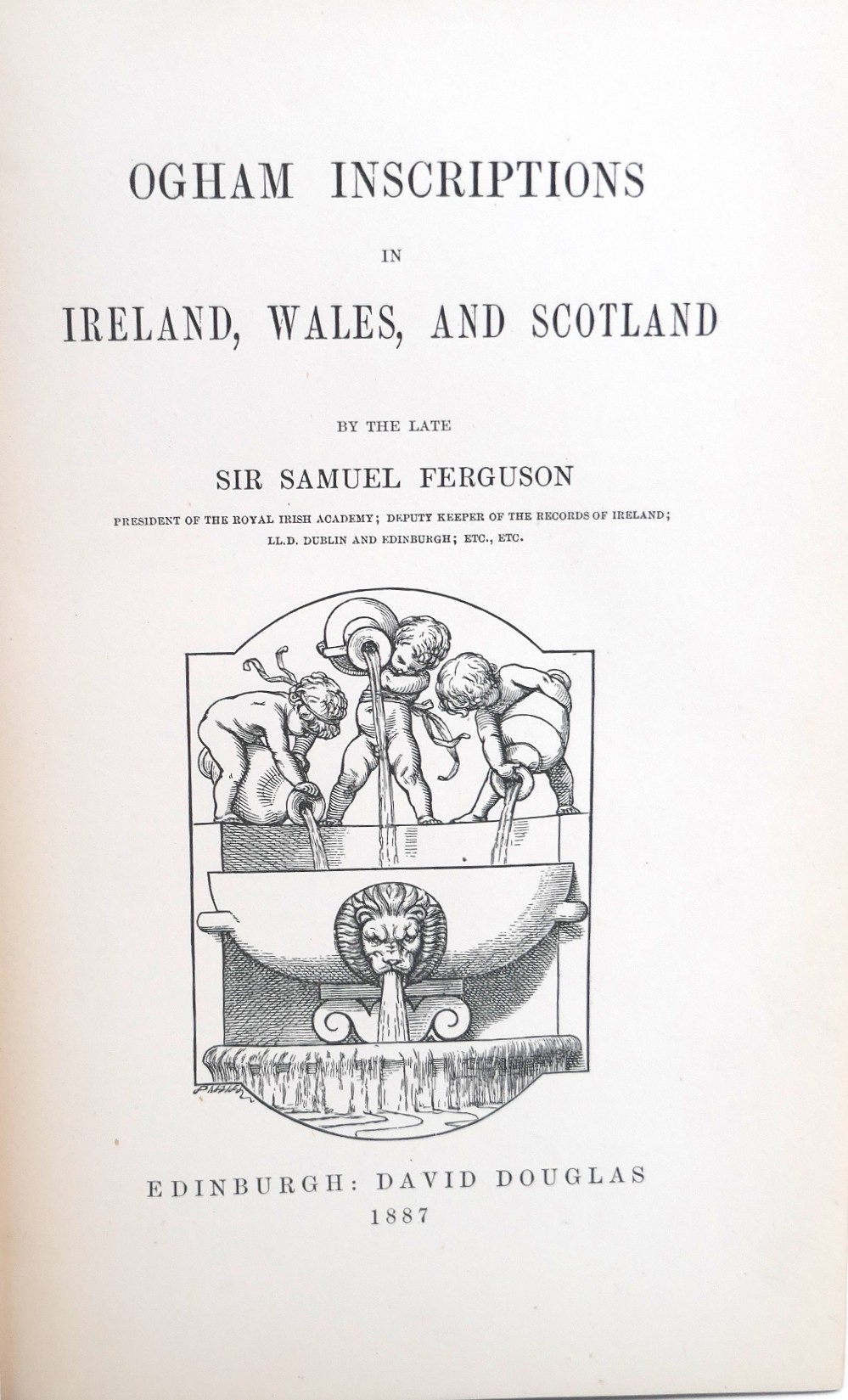 Ogham Inscriptions in Ireland, Wales, and Scotland (1887) - Image 2