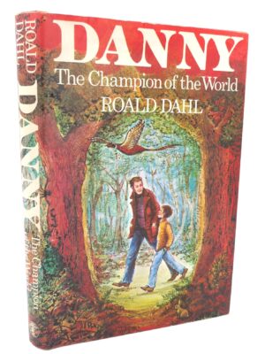 Danny. The Champion of the World. Inscribed by the Author (1975)