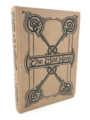 The Wild Harp. A Selection from Irish Poetry (1913)