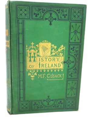 An Illustrated History of Ireland. By The Nun of Kenmare (1876)